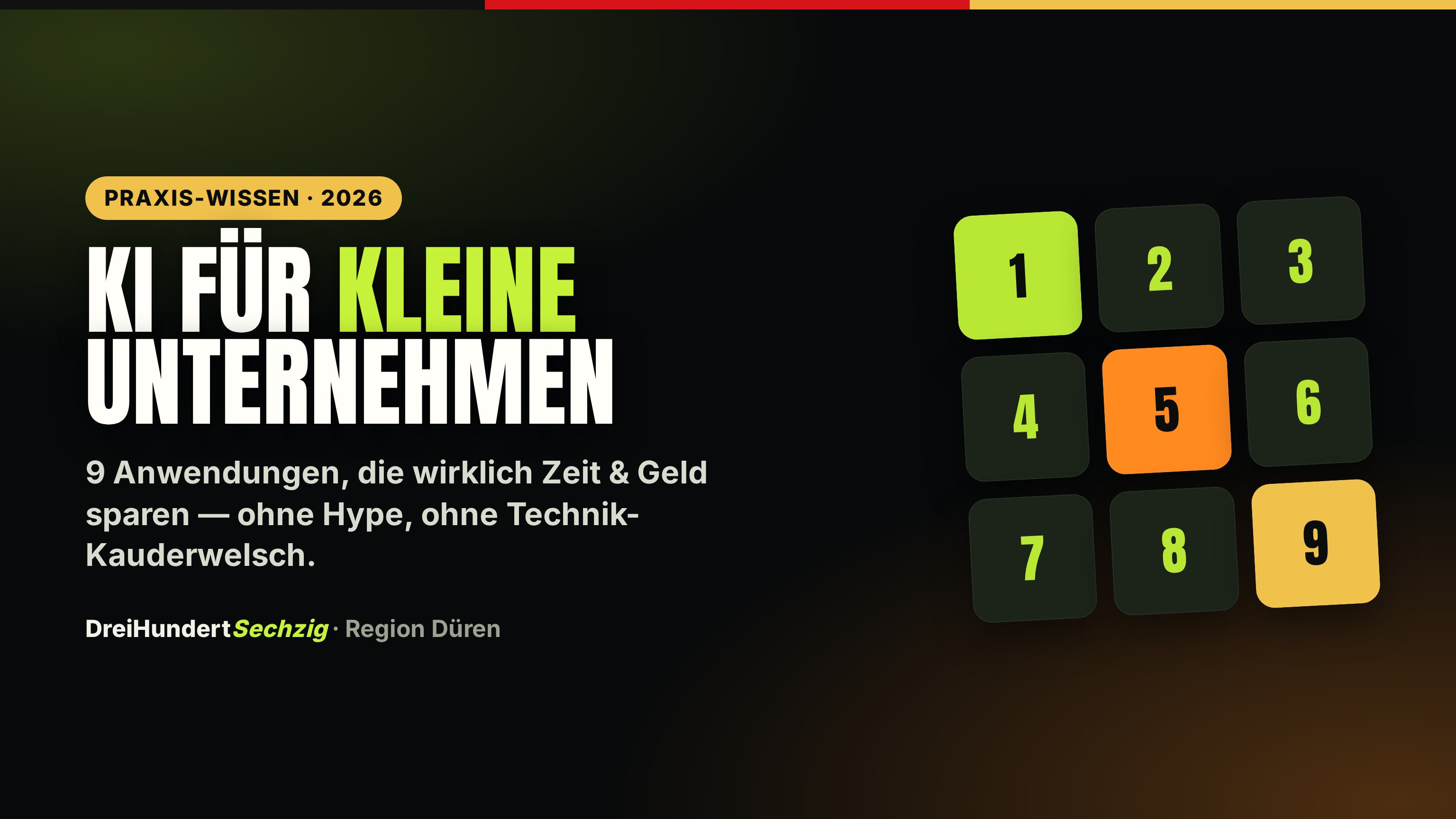 KI für kleine Unternehmen — 9 Anwendungen für 2026, Grafik von DreiHundertSechzig aus der Region Düren